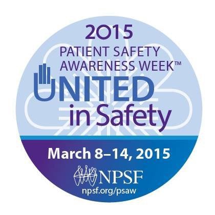 National Patient Safety Week 2015 